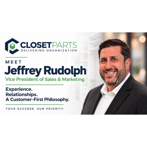 Jeff Rudolph, Closet Parts VP of Sales & Marketing
